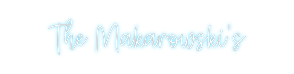 Create your Neon Sign The Makarowsk...