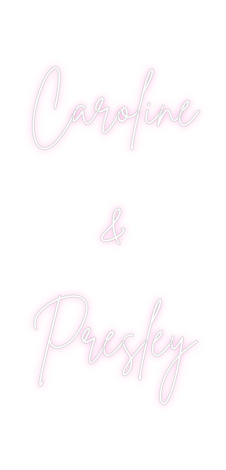 Create your Neon Sign Caroline
&
...