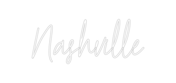 Create your Neon Sign Nashville