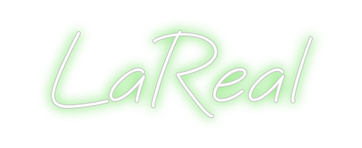 Create your Neon Sign LaReal