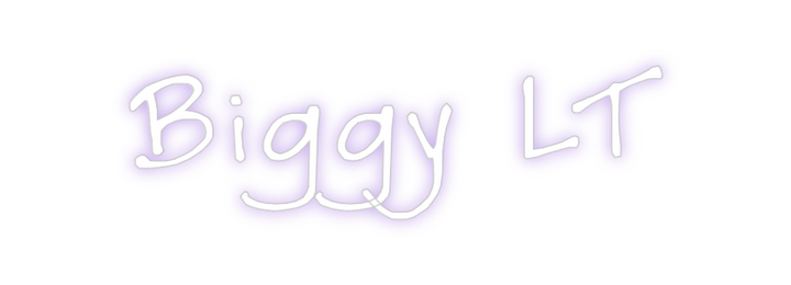 Create your Neon Sign Biggy LT
