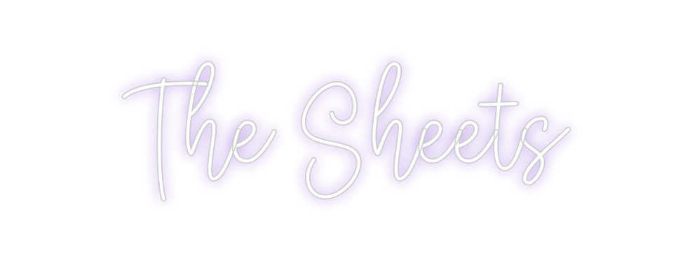 Create your Neon Sign The Sheets