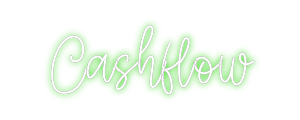 Create your Neon Sign Cashflow