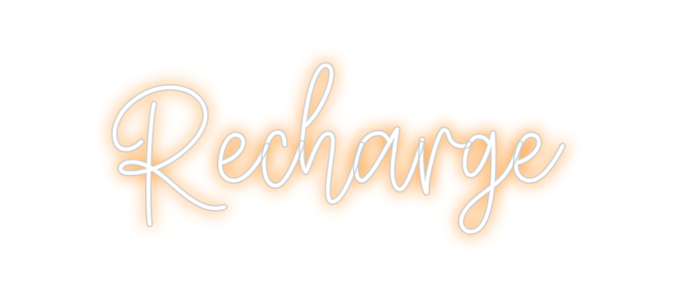 Create your Neon Sign Recharge