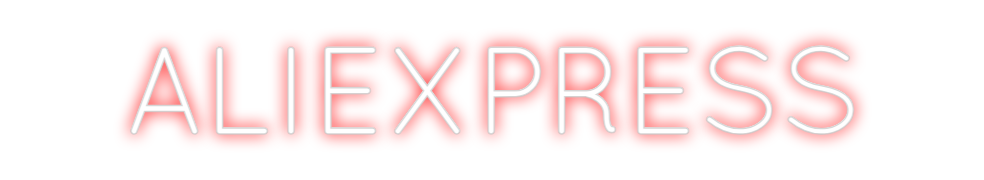Create your Neon Sign ALIEXPRESS