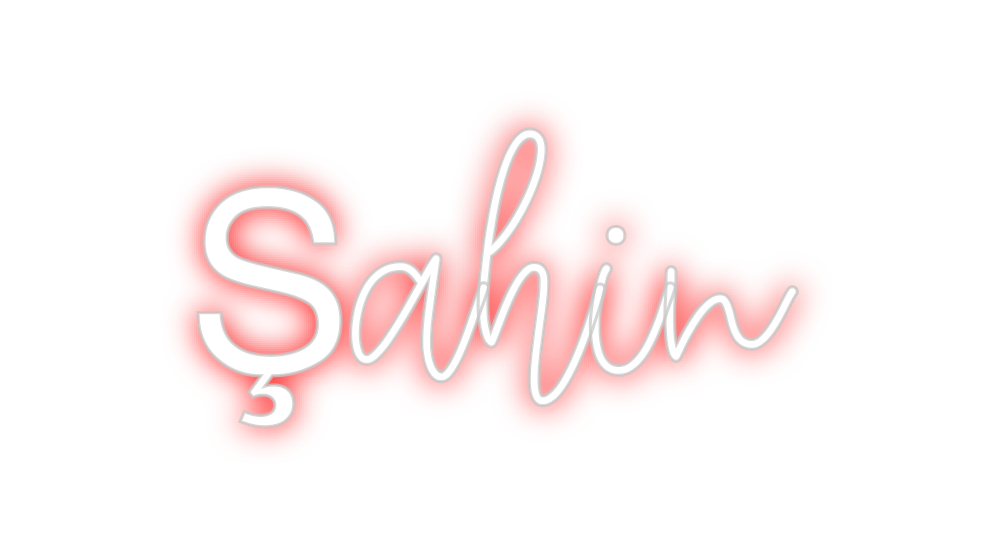 Create your Neon Sign Şahin