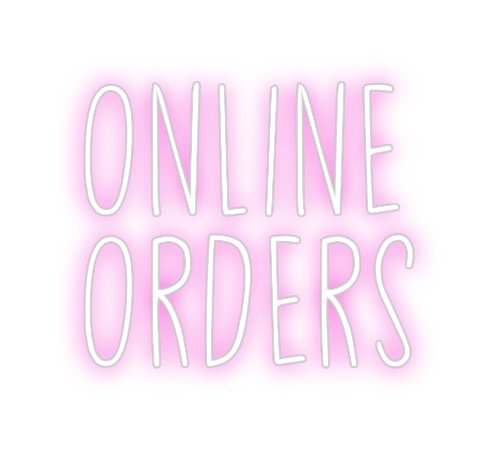 Create your Neon Sign Online
Orders