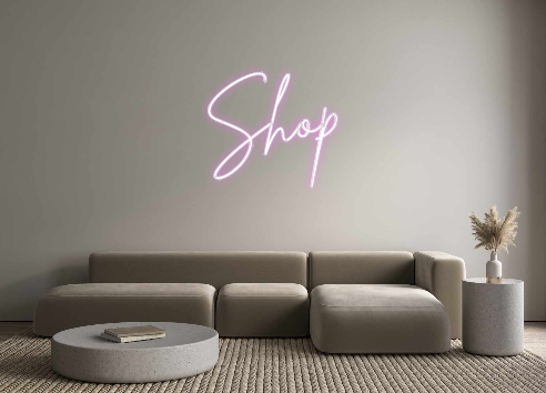 Create your Neon Sign Shop