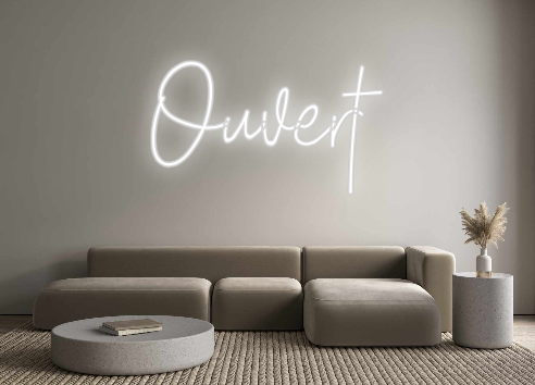 Create your Neon Sign Ouvert