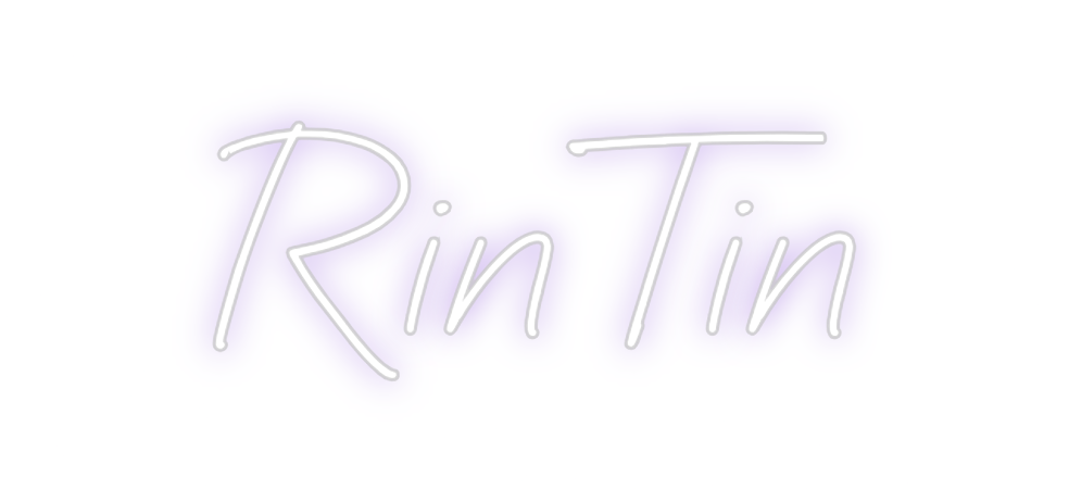 Create your Neon Sign RinTin