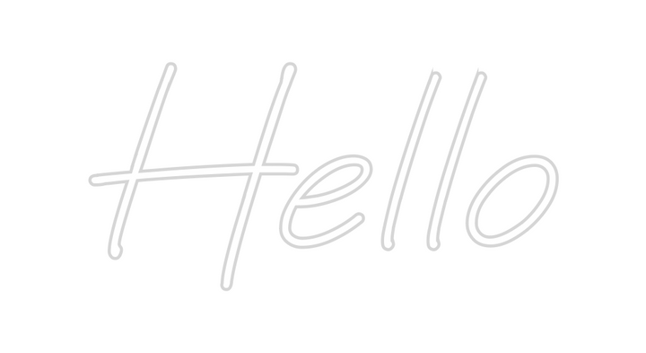 Create your Neon Sign Hello