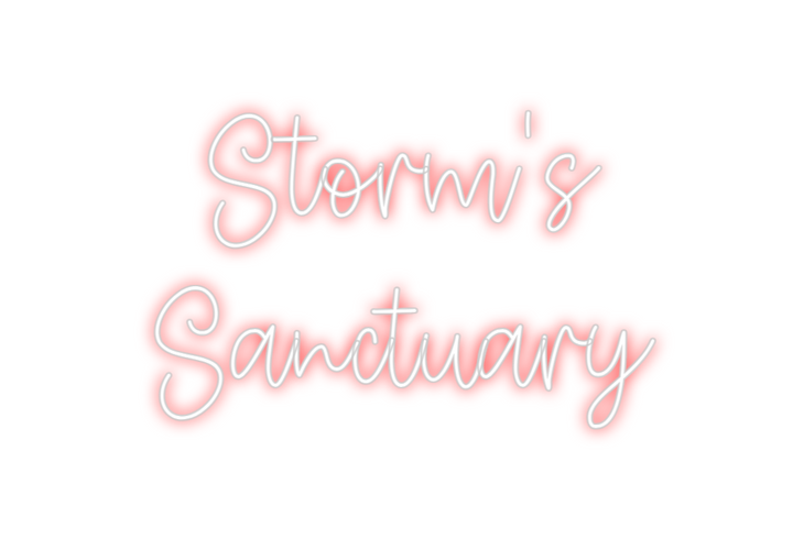 Create your Neon Sign Storm's 
San... - MK Neon