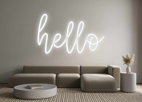 Create your Neon Sign hello