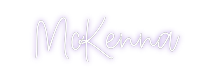 Create your Neon Sign McKenna