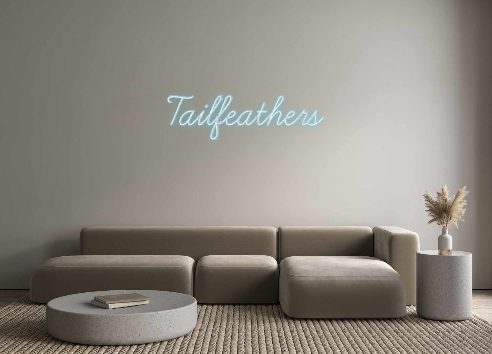Create your Neon Sign Tailfeathers - MK Neon