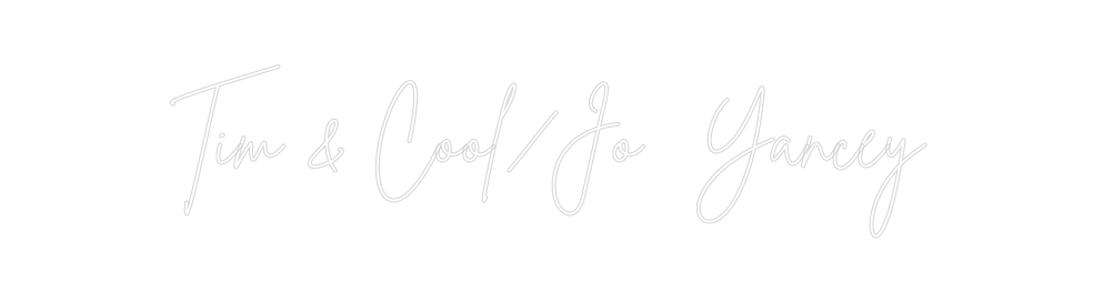 Create your Neon Sign Tim & Cool/Jo...