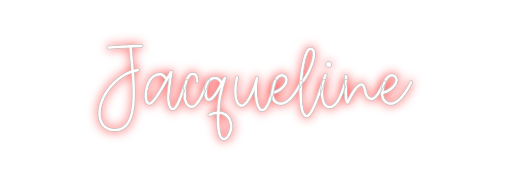 Create your Neon Sign Jacqueline