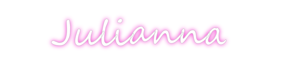 Create your Neon Sign Julianna