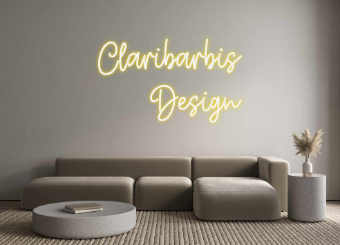 Create your Neon Sign Claribarbis
...