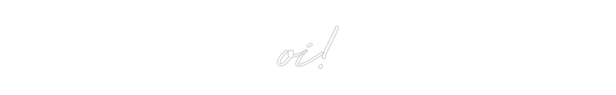 Create your Neon Sign oi!