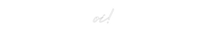 Create your Neon Sign oi!