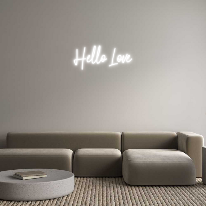 Create your Neon Sign Hello Love