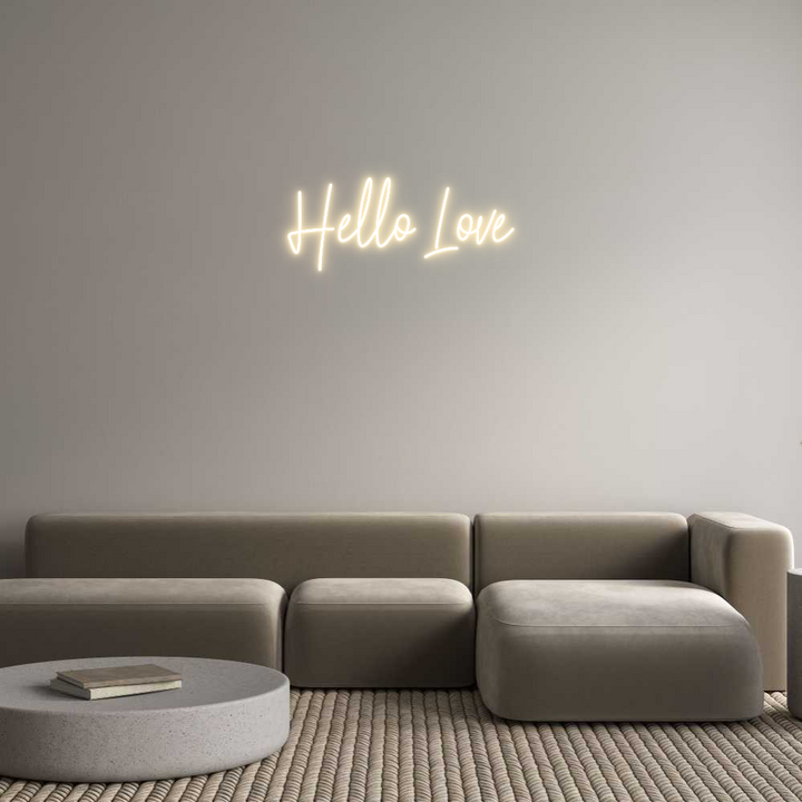 Create your Neon Sign Hello Love