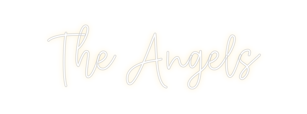 Create your Neon Sign The Angels