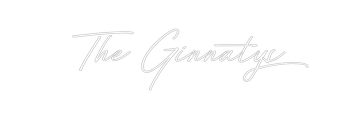 Create your Neon Sign The Ginnatys