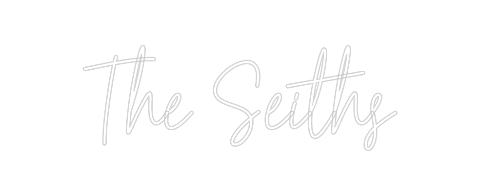 Create your Neon Sign The Seiths