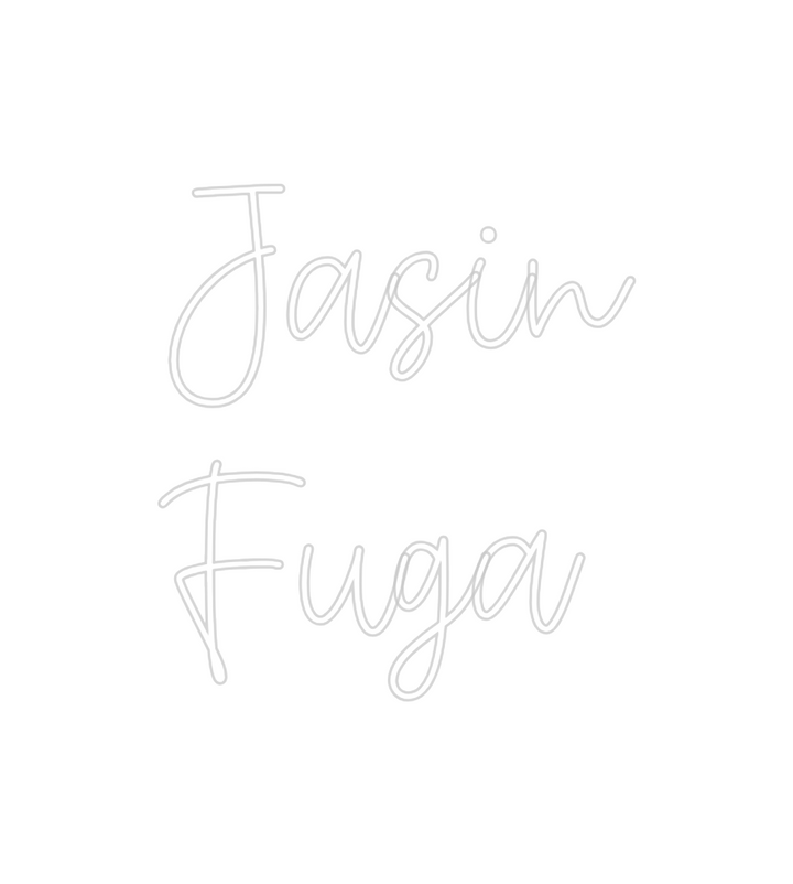 Create your Neon Sign Jasin
Fuga