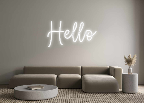 Create your Neon Sign Hello