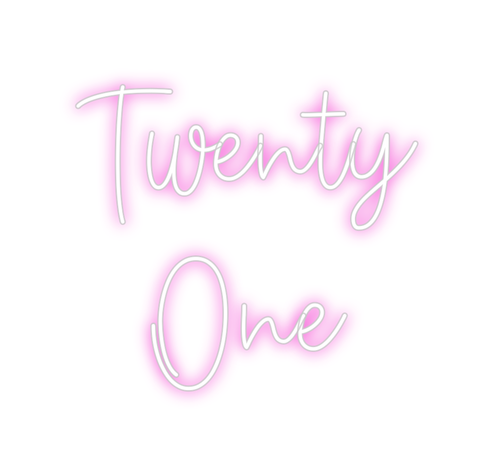 Create your Neon Sign Twenty 
   O...