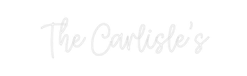 Create your Neon Sign The Carlisle’s