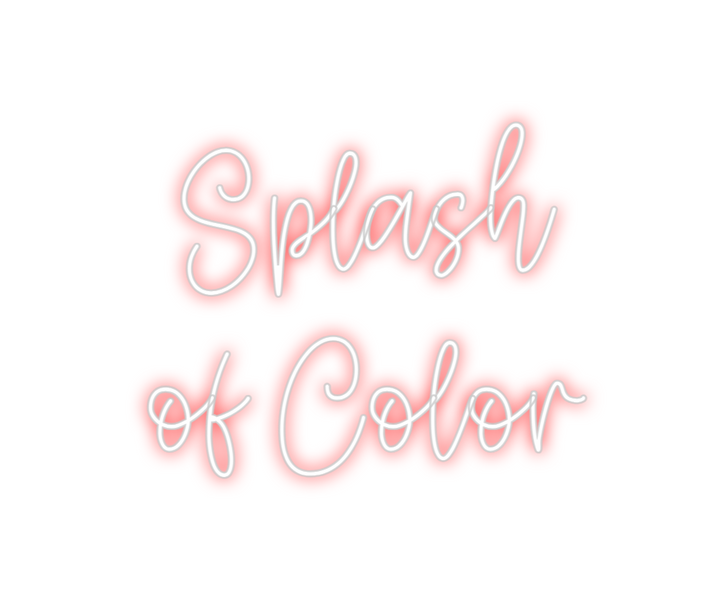 Create your Neon Sign Splash
of Co...