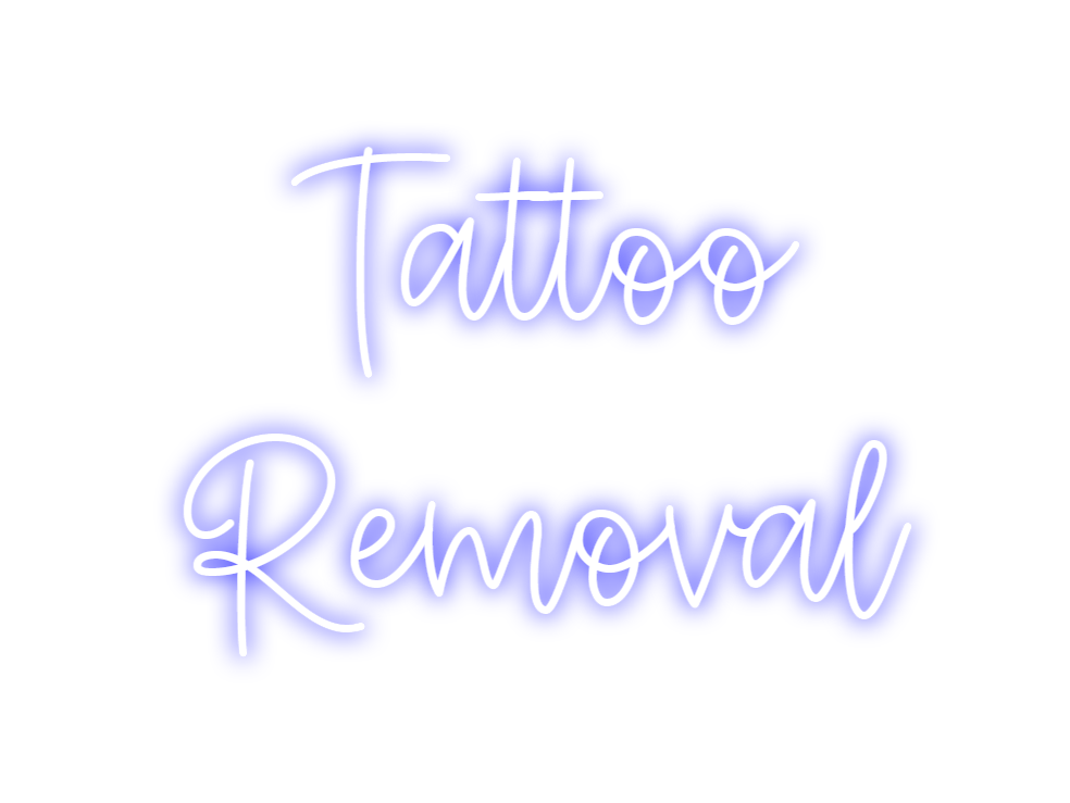 Create your Neon Sign Tattoo
Removal