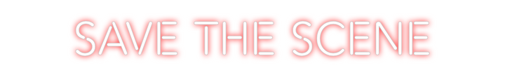 Create your Neon Sign Save the scene