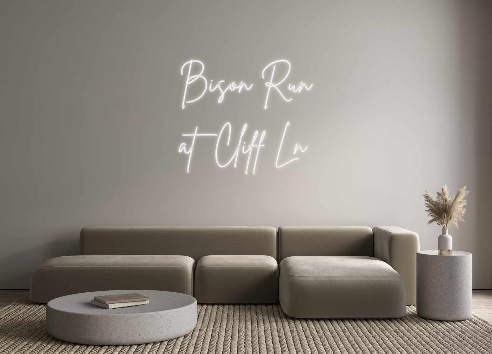 Create your Neon Sign Bison Run
at... - MK Neon