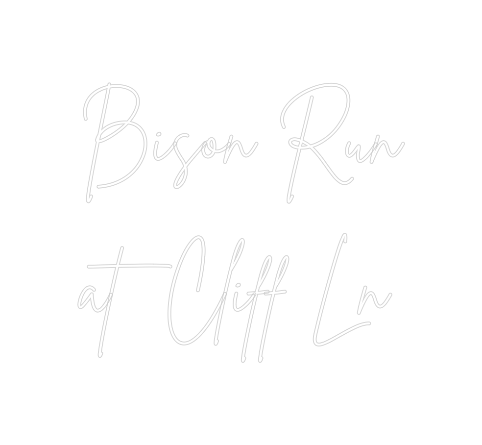 Create your Neon Sign Bison Run
at... - MK Neon