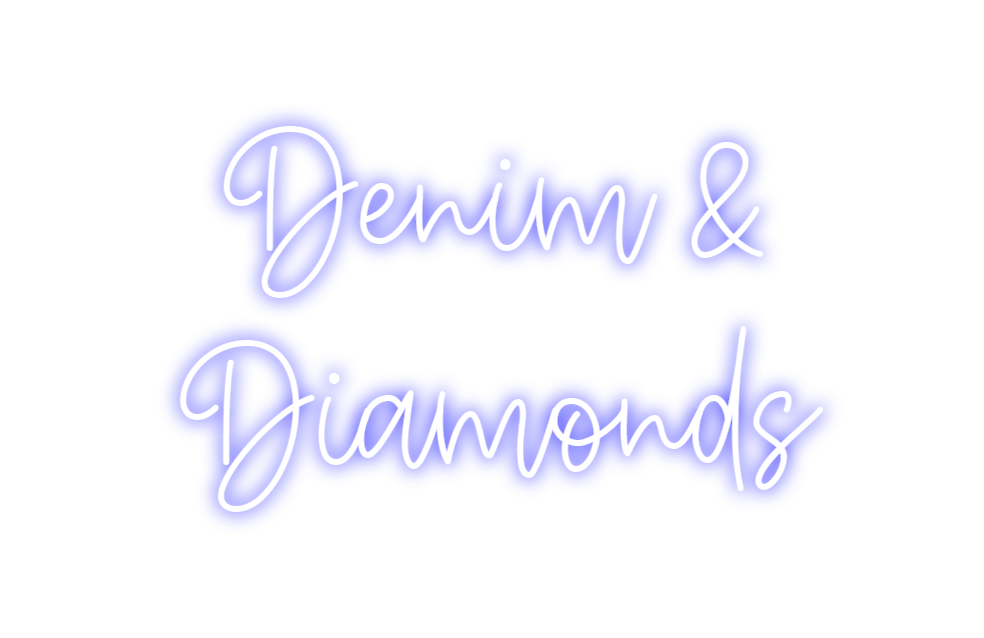 Create your Neon Sign Denim &
Diam...