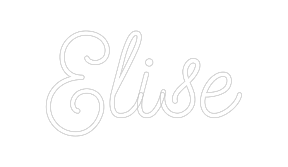Create your Neon Sign Elise
