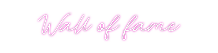 Create your Neon Sign Wall of fame - MK Neon