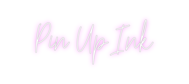 Create your Neon Sign Pin Up Ink
