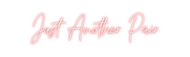 Create your Neon Sign Just Another ...