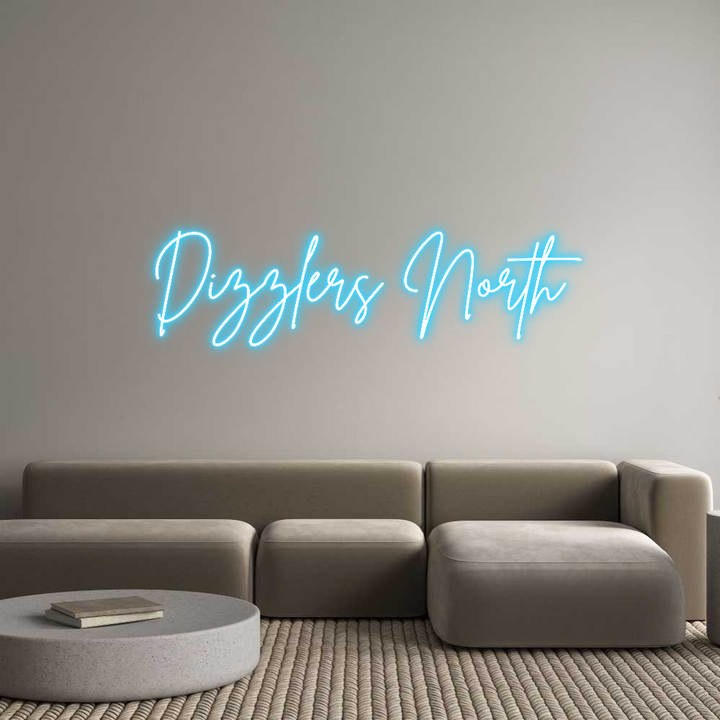 Create your Neon Sign Dizzlers North