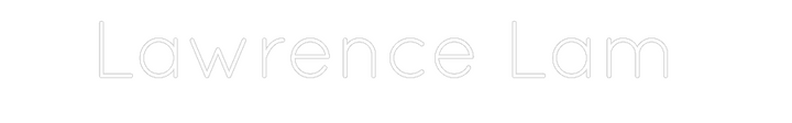Create your Neon Sign Lawrence Lam