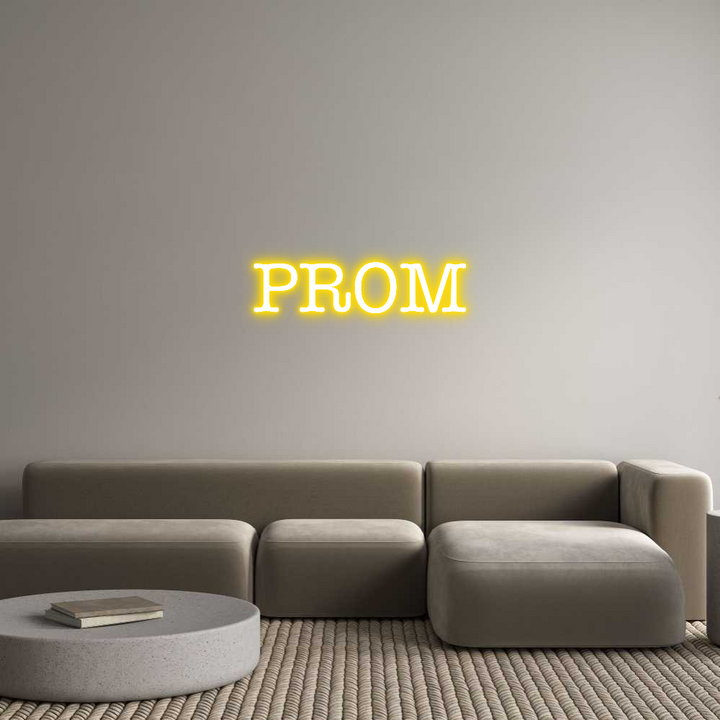 Create your Neon Sign PROM
