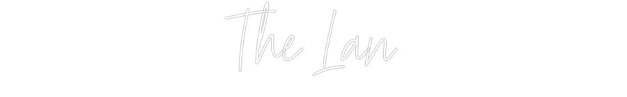 Create your Neon Sign The Lan