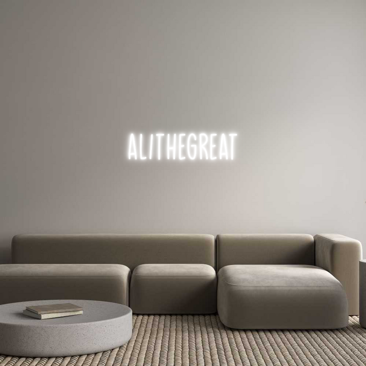 Create your Neon Sign ALITHEGREAT