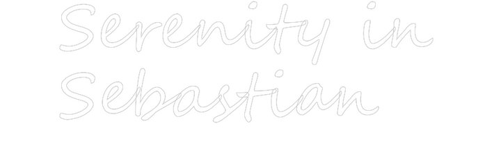 Create your Neon Sign Serenity in
...